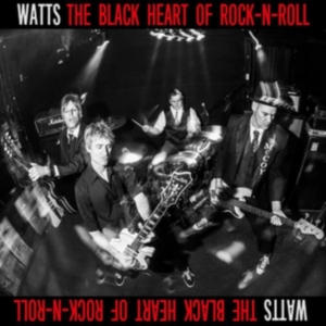 Watts - Black Heart Of Rock'n'roll in the group CD / Pop-Rock at Bengans Skivbutik AB (1993048)