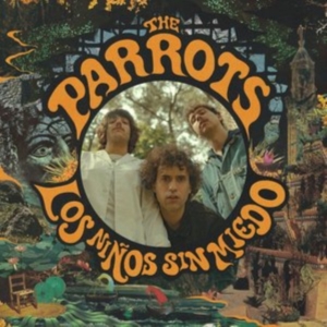 Parrots - Los Ninos Sin Miedo in the group CD / Pop-Rock at Bengans Skivbutik AB (1993199)