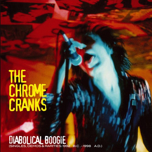 Chrome Cranks - Diabolical Boogie (3 Lp) in the group VINYL / Pop-Rock at Bengans Skivbutik AB (1994792)