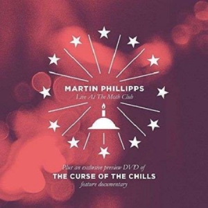 Chills / Martin Phillips - Live / Curse Of The Chills (Dvd+Cd+ in the group CD / Rock at Bengans Skivbutik AB (2003539)