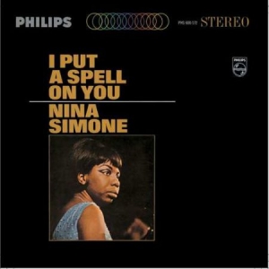 Nina Simone - I Put A Spell On You (Vinyl) in the group OUR PICKS / Bengans Staff Picks / Elis recommends at Bengans Skivbutik AB (2003880)