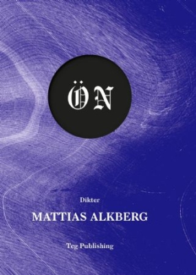 Mattias Alkberg - Ön in the group Labels / Teg Publishing at Bengans Skivbutik AB (2005176)