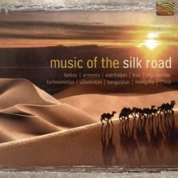 Various Artists - Music Of The Silk Road in the group CD / Elektroniskt,World Music at Bengans Skivbutik AB (2006167)