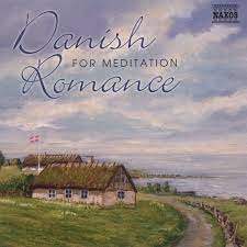Danish Romance For Meditation - Henriques - Schierbeck - Kuhlau in the group OUR PICKS / CD Pick 4 pay for 3 at Bengans Skivbutik AB (2006355)