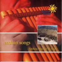 Various - Andean Songs in the group CD / Elektroniskt,World Music at Bengans Skivbutik AB (2007437)