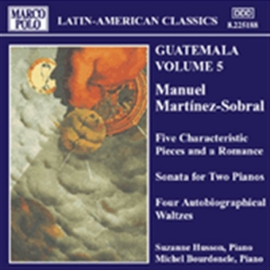 Martinez-Sobral Manuel - Guatemala Vol 5 in the group CD / Klassiskt at Bengans Skivbutik AB (2007939)