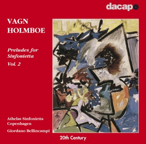 Holmboe Vagn - Preludes For Sinfonietta 2 in the group Externt_Lager /  at Bengans Skivbutik AB (2008027)