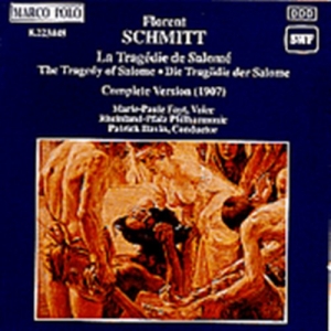 Schmitt Florent - Tragedie De Salome in the group CD / Klassiskt at Bengans Skivbutik AB (2008969)