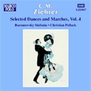 Ziehrer Carl Michael - Dances And Marches Vol 4 in the group Externt_Lager /  at Bengans Skivbutik AB (2009082)