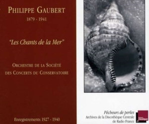 Philippe Gaubert - Les Chants De La Mer in the group Externt_Lager /  at Bengans Skivbutik AB (2009304)