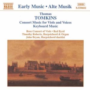 Tomkins Thomas - Consort & Keyboard Music in the group OUR PICKS / Stocksale / CD Sale / CD Classic at Bengans Skivbutik AB (2009382)