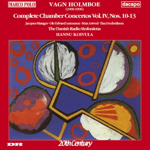 Holmboe Vagn - Chamber Concertos Vol 4 in the group Externt_Lager /  at Bengans Skivbutik AB (2009496)