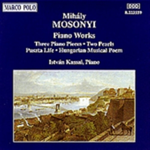 Mosonyi Mihaly - Piano Music Vol 3 in the group Externt_Lager /  at Bengans Skivbutik AB (2009514)