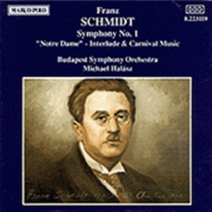 Schmidt Franz - Symphony No. 1 in the group CD / Klassiskt at Bengans Skivbutik AB (2009584)