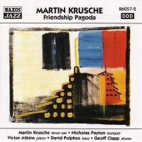 Krusche Martin - Friendship Pagoda in the group CD / Jazz at Bengans Skivbutik AB (2010058)