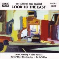 Los Angeles Jazz Quartet - Look To The East in the group CD / Jazz,Klassiskt at Bengans Skivbutik AB (2010193)