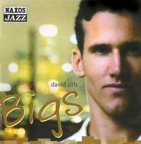 Sills David - Bigs in the group CD / Jazz at Bengans Skivbutik AB (2010451)