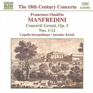 Manfredini Francesco Onofrio - Concerti Grossi Op 3 in the group Externt_Lager /  at Bengans Skivbutik AB (2011781)