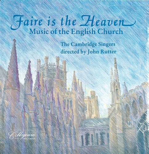 Rutter John/ Cambridge Singer - Faire Is The Heaven in the group CD / Klassiskt at Bengans Skivbutik AB (2012611)