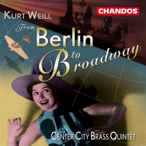 Weill - From Berlin To Broadway in the group Externt_Lager /  at Bengans Skivbutik AB (2013003)