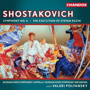 Shostakovich - Symphony No. 6 / The Execution in the group Externt_Lager /  at Bengans Skivbutik AB (2013068)