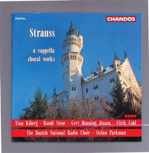 Strauss - A Cappella Works in the group Externt_Lager /  at Bengans Skivbutik AB (2013203)