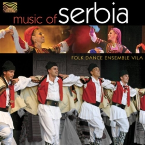 Folk Dance Ensemble Vila - Music Of Serbia in the group CD / Elektroniskt,World Music at Bengans Skivbutik AB (2014280)