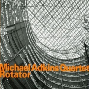 Michael Adkins Quartet - Rotator in the group CD / Jazz at Bengans Skivbutik AB (2014474)