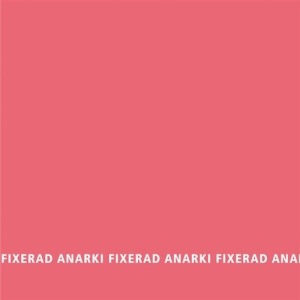 Fixerad Anarki - Fixerad Anarki in the group Externt_Lager /  at Bengans Skivbutik AB (2014665)