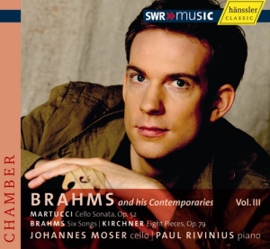 Brahms Kirchner Martucci - V 3: Brahms And His Contemporaries in the group CD / Klassiskt at Bengans Skivbutik AB (2015224)