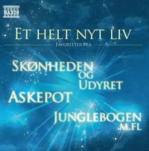 Various - Et Helt Nyt Liv - Favoriter Fra Ask in the group CD / Klassiskt at Bengans Skivbutik AB (2015395)