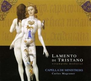 Capella De Ministrers - Lamento Di Tristano - Medieval Danc in the group CD / Klassiskt,Övrigt at Bengans Skivbutik AB (2016212)