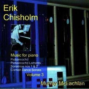 Chisholmerik - Music For Piano Vol.3 in the group Externt_Lager /  at Bengans Skivbutik AB (2016775)