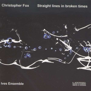 Foxchristopher - Straight Lines In Broken... in the group Externt_Lager /  at Bengans Skivbutik AB (2016868)
