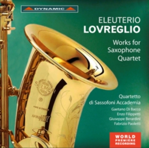 Lovreglio Eleuterio - Works For Saxophone Quartet in the group Externt_Lager / at Bengans Skivbutik AB (2017135)