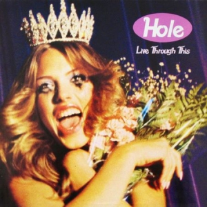 Hole - Live Through This (Vinyl) in the group OUR PICKS / Vinyl Campaigns / Vinyl Campaign at Bengans Skivbutik AB (2026022)