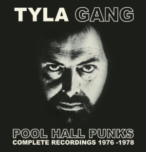 Tyla Gang - Pool Hall Punks - Complete 76-78 in the group CD / Pop-Rock at Bengans Skivbutik AB (2032120)