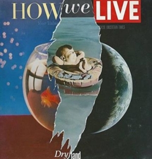 How We Live - Dry Land - Remastered & Expanded in the group CD / Rock at Bengans Skivbutik AB (2032130)
