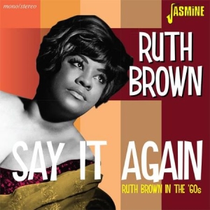 Brown Ruth - Say It Again (+ Bonus) in the group CD / RNB, Disco & Soul at Bengans Skivbutik AB (2032154)