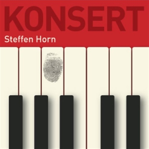 Horn Steffen - Konsert in the group MUSIK / SACD / Klassiskt at Bengans Skivbutik AB (2035394)