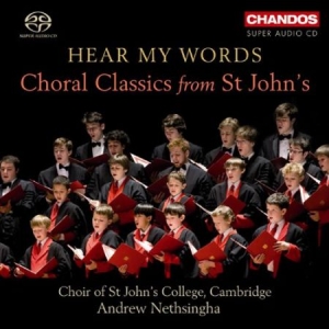 Choral Classics From St Johns - Hear My Words in the group MUSIK / SACD / Klassiskt at Bengans Skivbutik AB (2035638)
