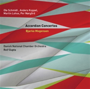 Koppel / Nörgård / Schmidt - Accordion Concertos in the group MUSIK / SACD / Klassiskt at Bengans Skivbutik AB (2036053)