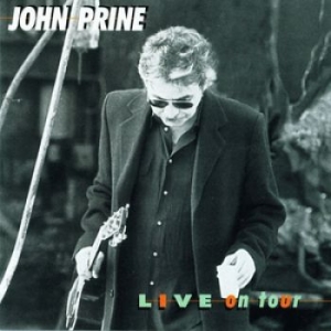 Prine John - Live On Tour in the group CD / Country at Bengans Skivbutik AB (2038839)