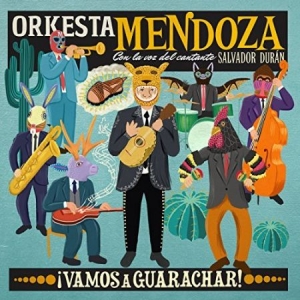 Orkesta Mendoza - Vamos A Guarachar! in the group VINYL / Elektroniskt at Bengans Skivbutik AB (2038940)