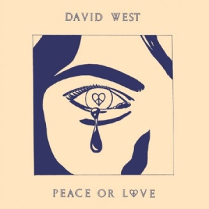 David West - Peace Or Love in the group CD / Rock at Bengans Skivbutik AB (2038959)