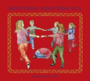 Utsi Elen Kristina - Suvtedh Suvtedh Suv in the group CD / Elektroniskt at Bengans Skivbutik AB (2039001)