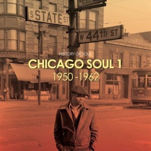 Blandade Artister - Chicago Soul (The Early Years) in the group CD / RnB-Soul at Bengans Skivbutik AB (2042327)