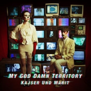 My God Damn Territory - Kajser Und Marit in the group VINYL / Pop-Rock,Svensk Musik at Bengans Skivbutik AB (2042388)