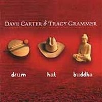 Carter Dave & Tracy Grammer - Drum Hat Buddha in the group CD / Pop at Bengans Skivbutik AB (2042419)
