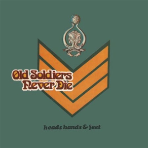 Heads Hands & Feet - Old Soldiers Never Die in the group CD / Rock at Bengans Skivbutik AB (2042536)